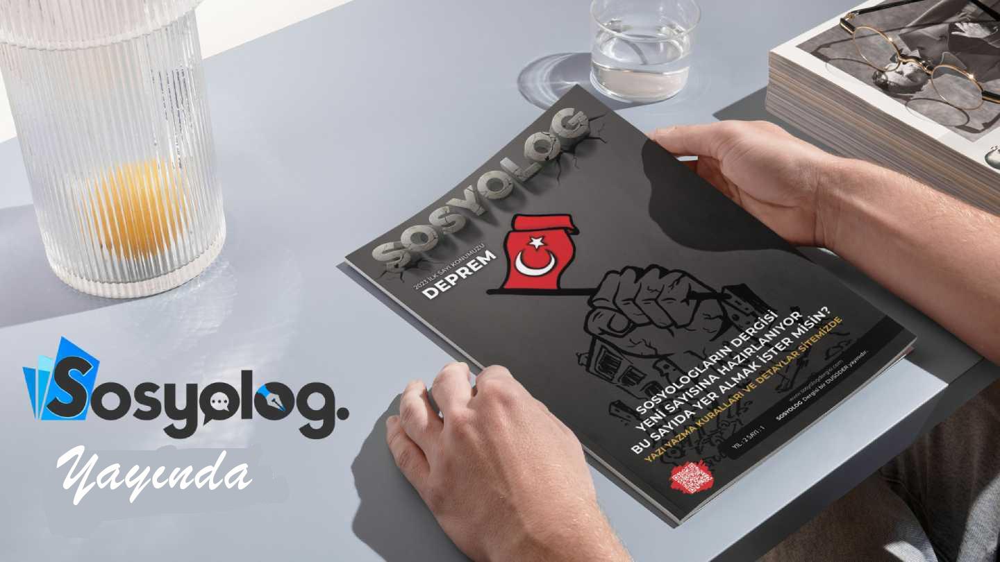 Yeniden Merhaba Sosyolog Dergisi Artık Yayında